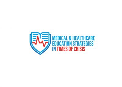 Medical and Healthcare Education Strategies in Times of Crisis